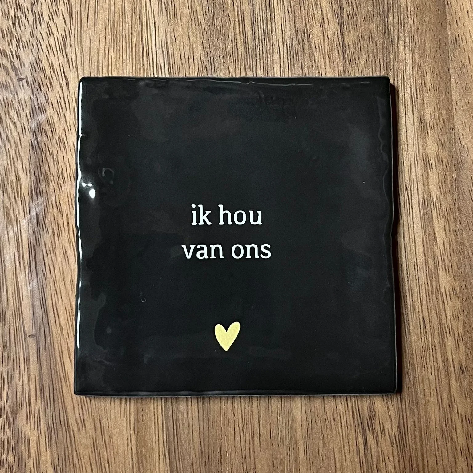 Tegeltje Ik hou van ons | Zwart Tegeltje Ik hou van ons | Zwart