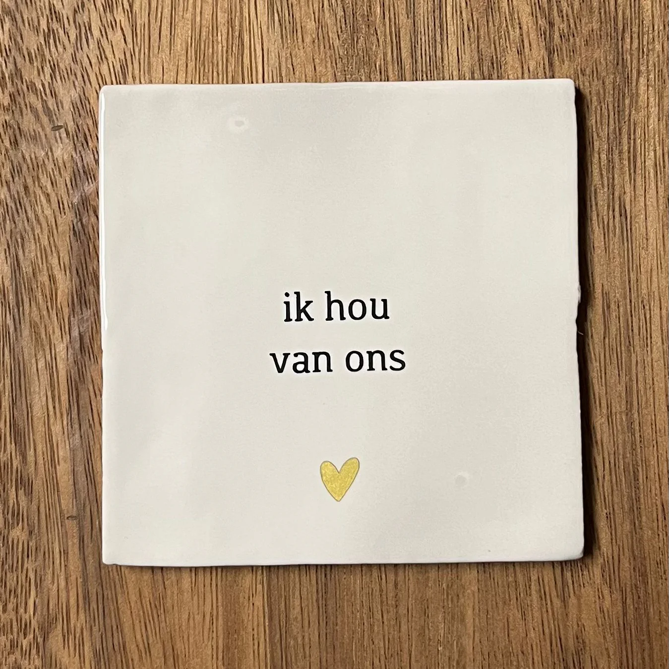 Tegeltje Ik hou van ons | Wit Tegeltje Ik hou van ons | Wit