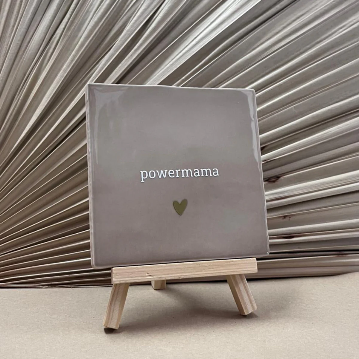Tegeltje Powermama | Beige Tegeltje Powermama | Beige
